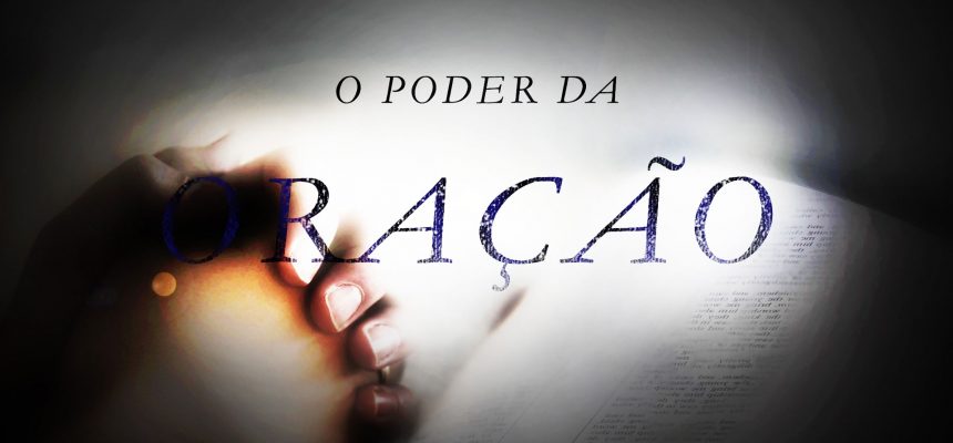 o-poder-da-oracao